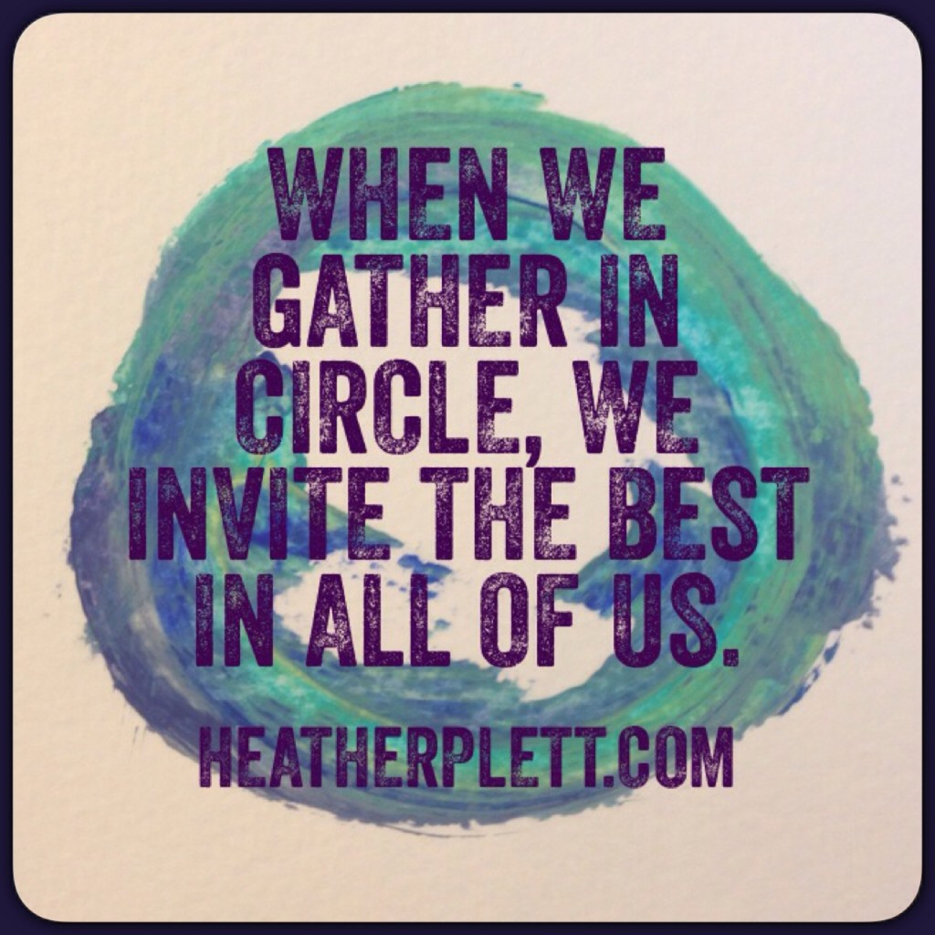 gather in circle