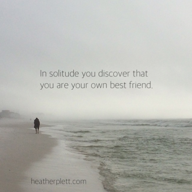 Learning to be alone - Heather Plett